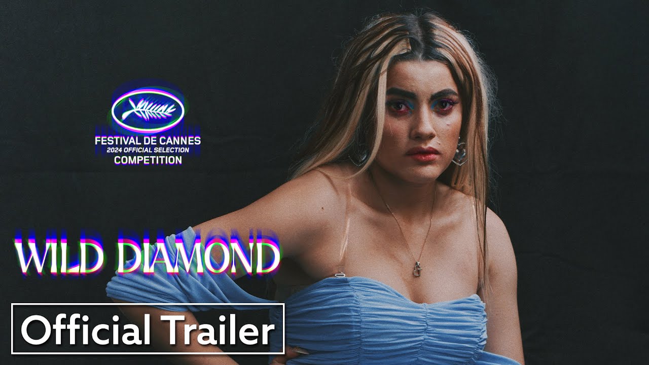 Wild Diamond | Official US Trailer | Strand Releasing