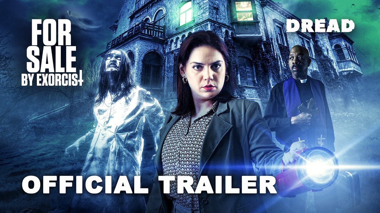 For Sale By Exorcist (2025) Official Trailer