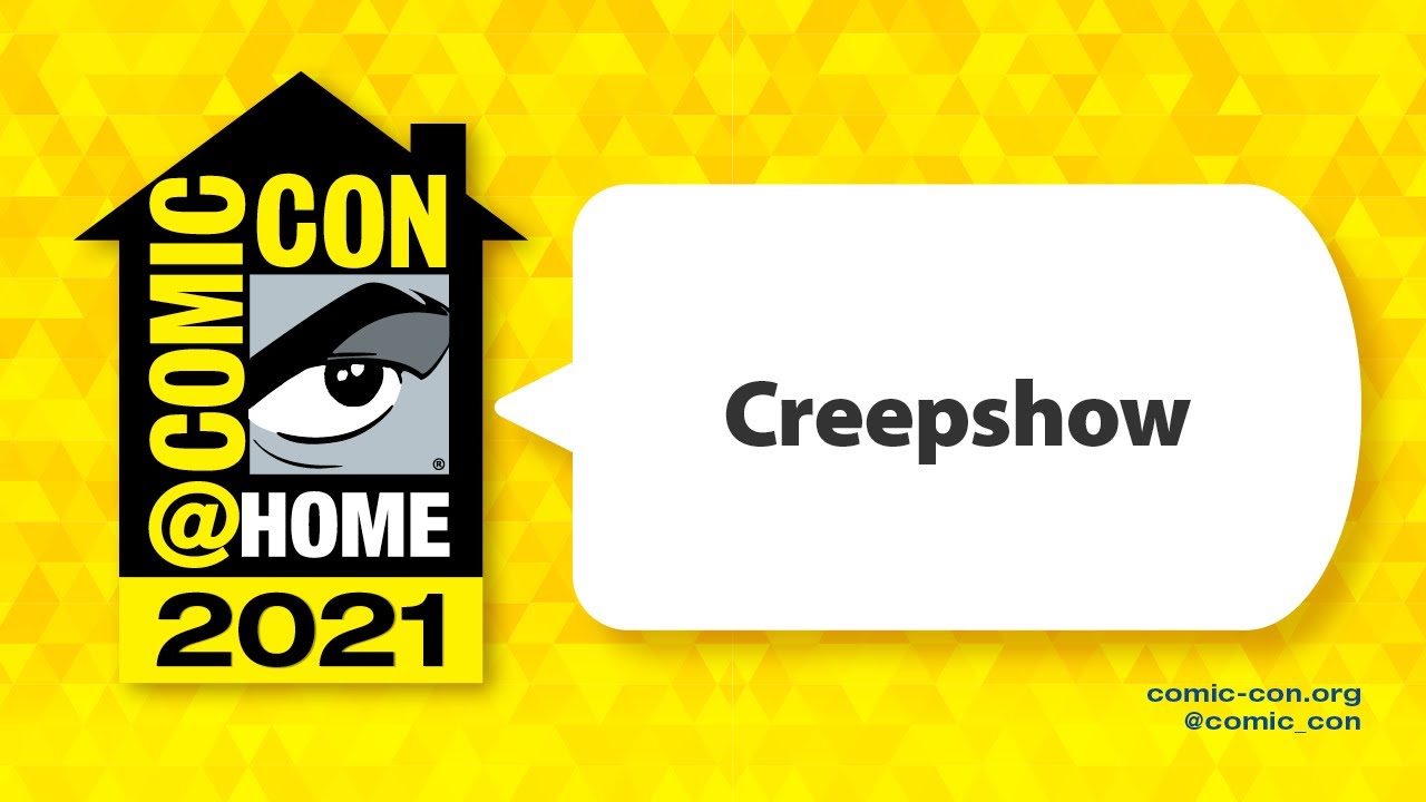 Creepshow | Comic-Con@Home 2021