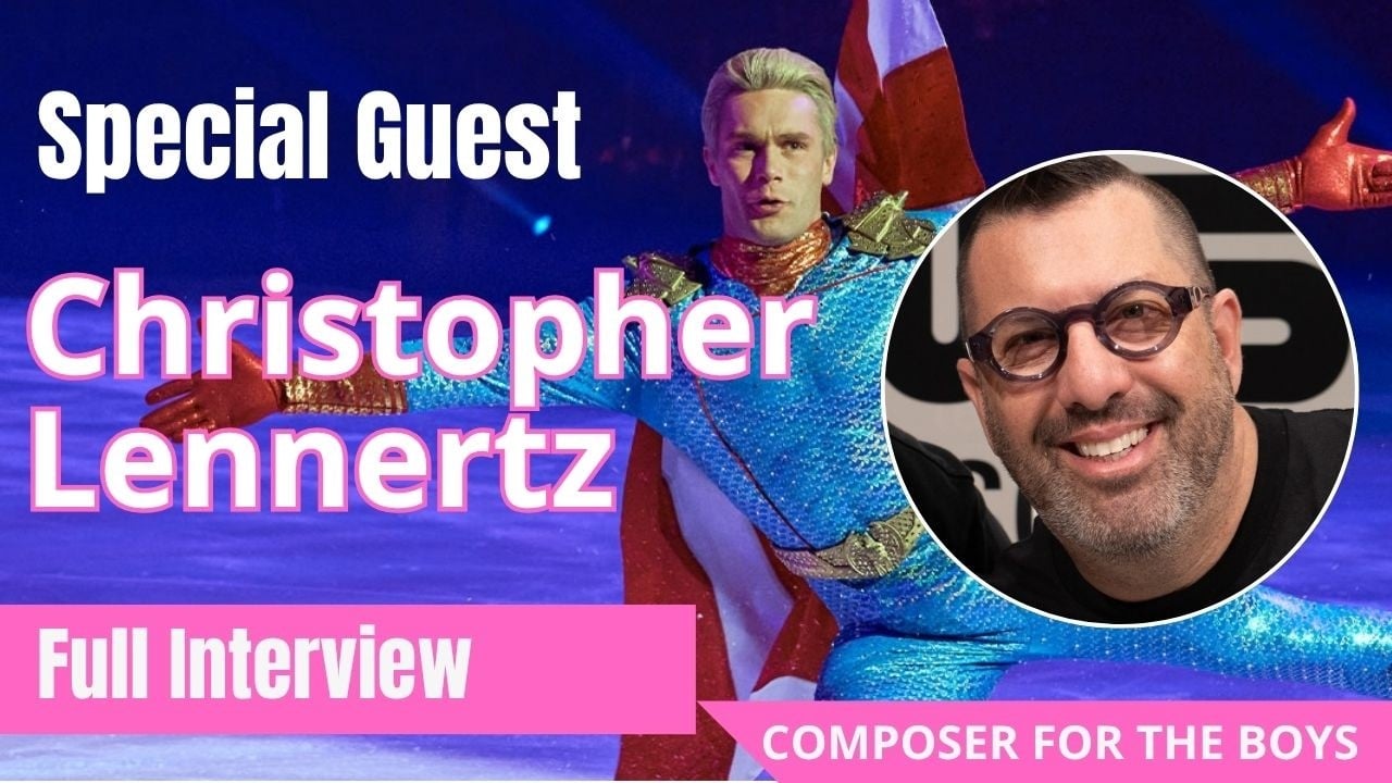 GVN Interview: Emmy-Award Winning Composer Christopher Lennertz Talks Last Season of 'The Boys'