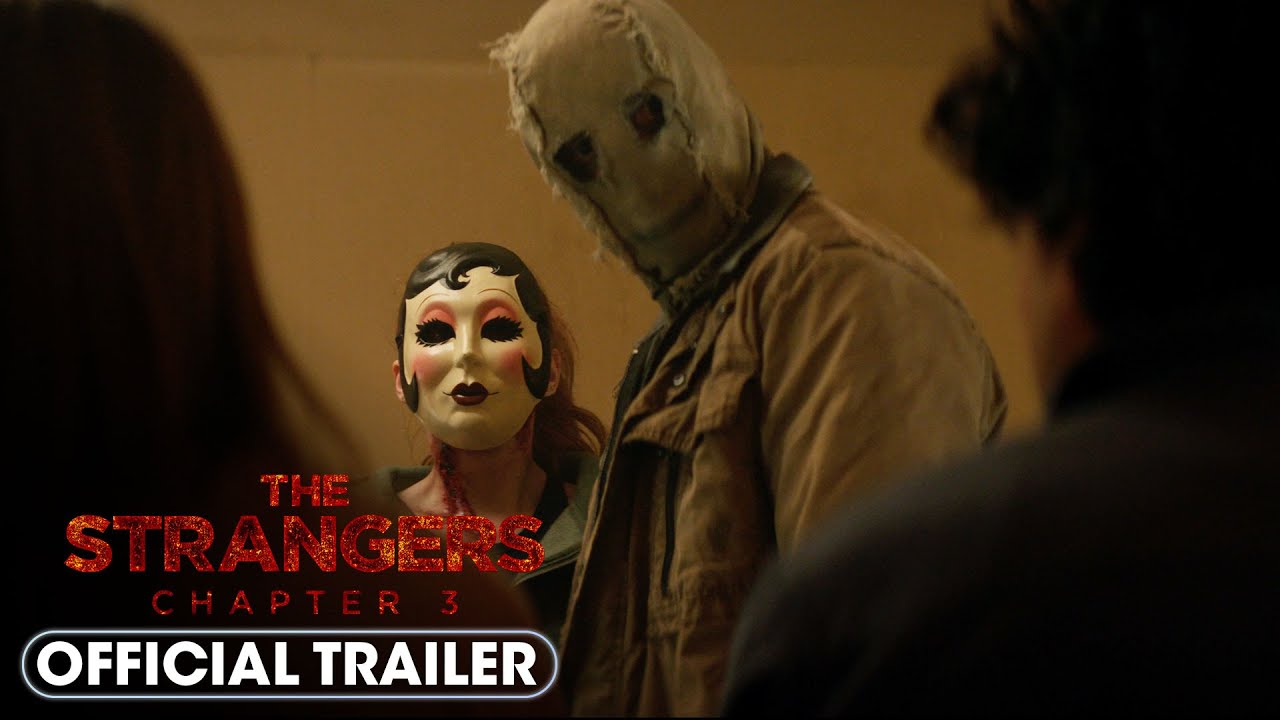 The Strangers - Chapter 3 (2026) Official Trailer - Madelaine Petsch, Gabriel Basso, Ema Horvath