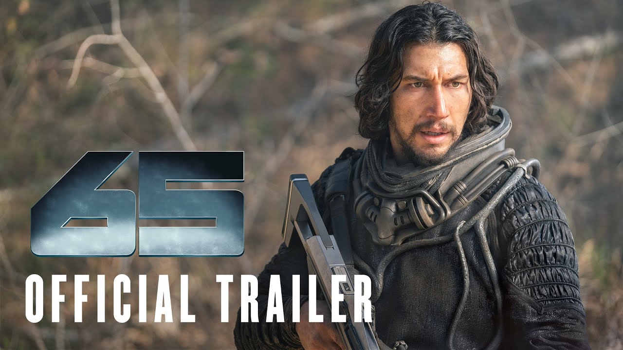 65 - Official Trailer - Only In Cinemas Now