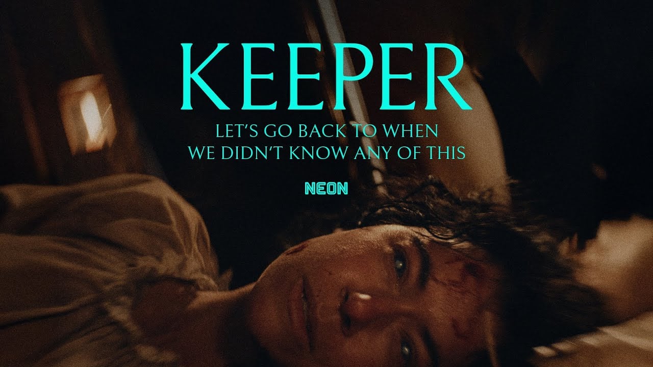 Keeper. Let's go back to when we didn't know any of this. In Theaters November 14