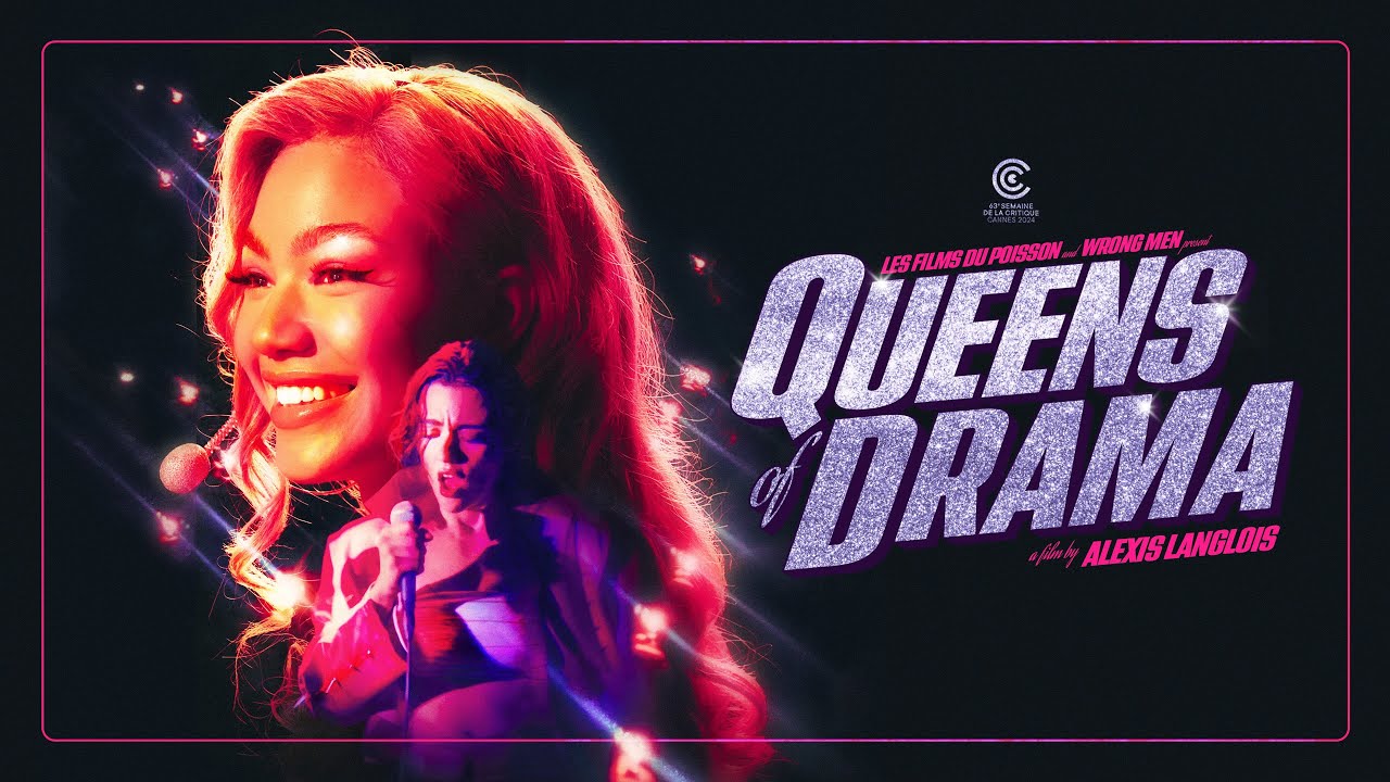 Queens of Drama - Trailer (In North American Cinemas 4/18!)