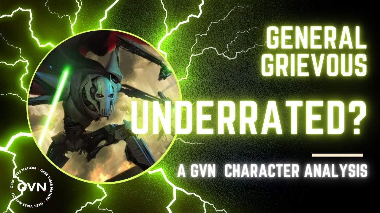 General Grievous Is the Most Underrated Star Wars Villain