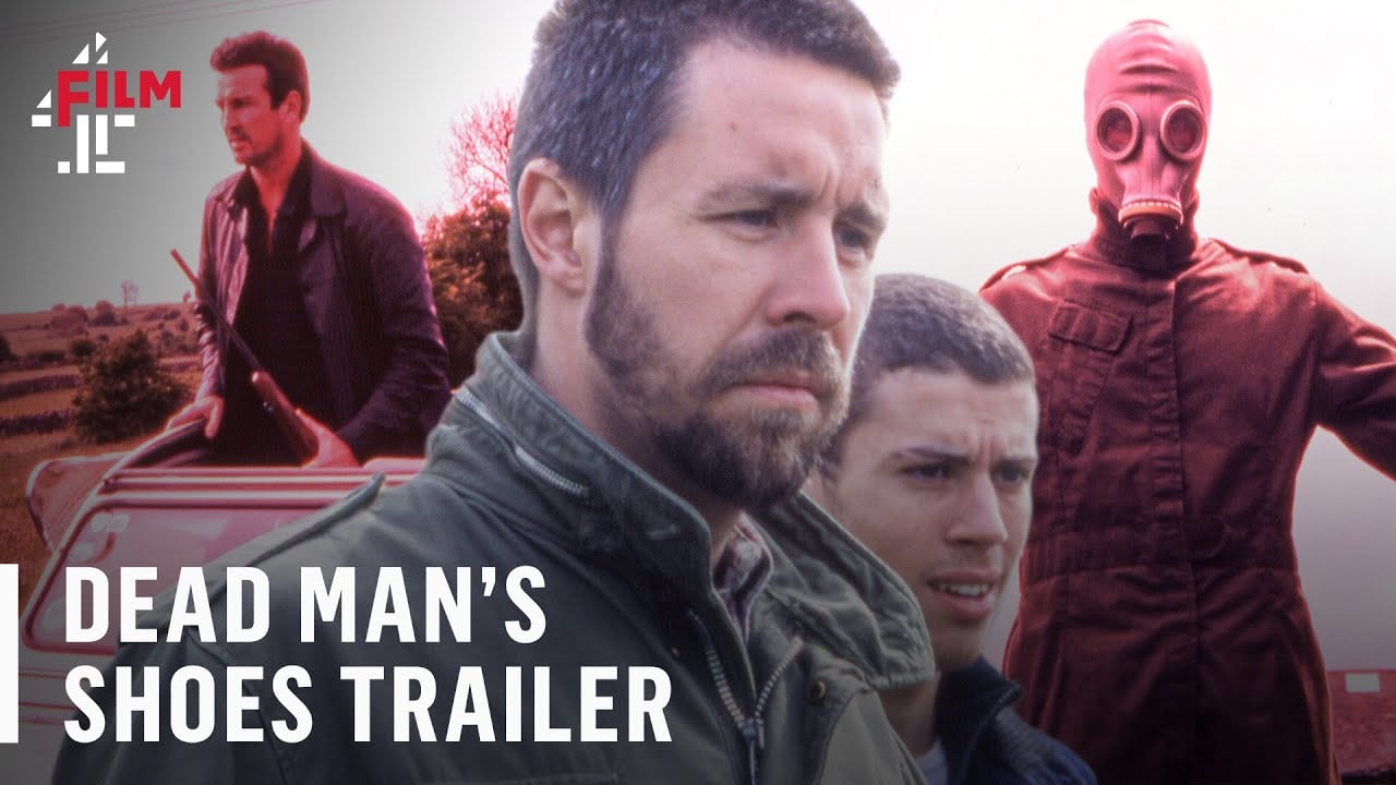 Shane Meadows’ Dead Man’s Shoes starring Paddy Considine | Official Trailer | Film4