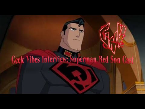 Geek Vibes Interview - Superman: Red Son Premier