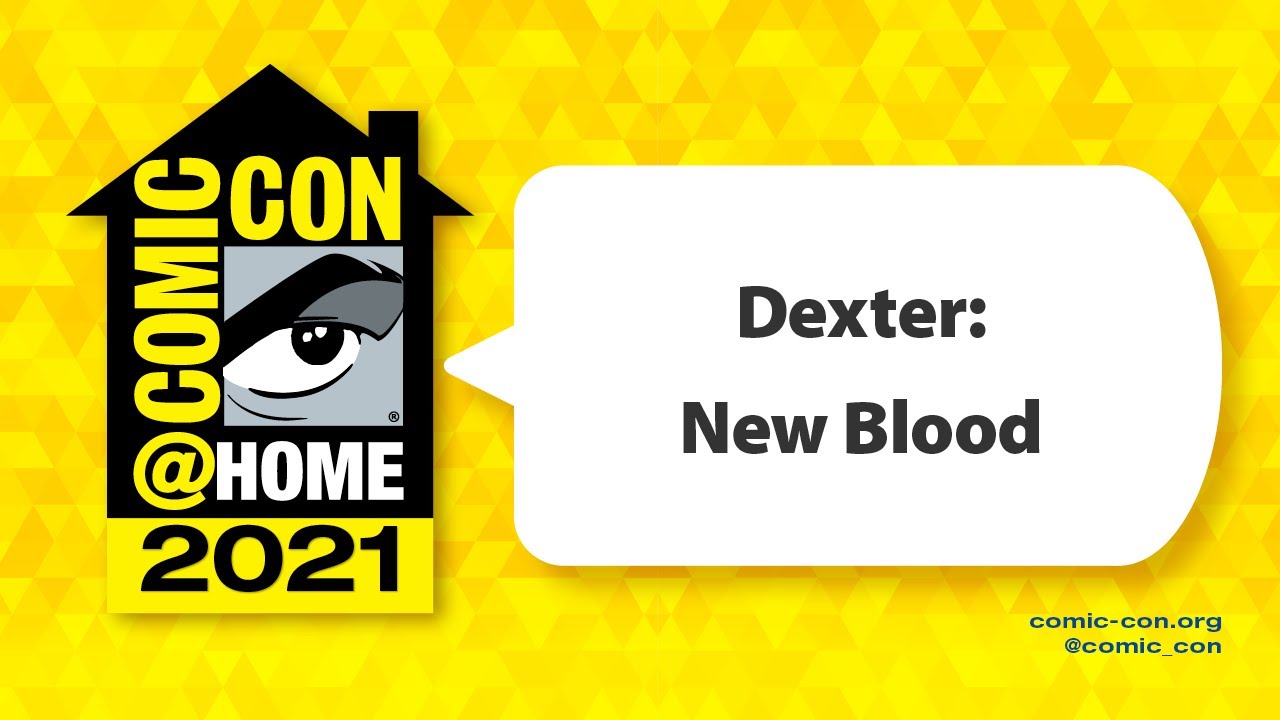 Dexter: New Blood | Comic-Con@Home 2021