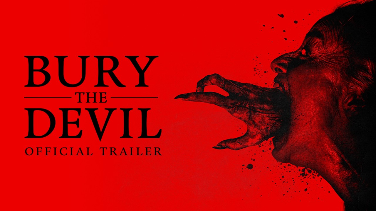 Bury The Devil (2026) Official Trailer