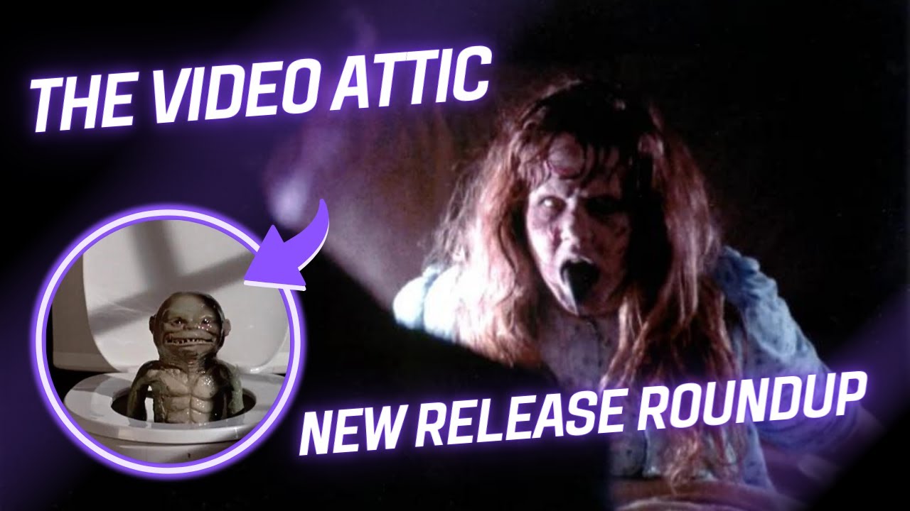 The Video Attic: New Blu-ray & 4K UHD Releases Sept 20-26 | Ghoulies, Exorcist 4K, and More! 🎥