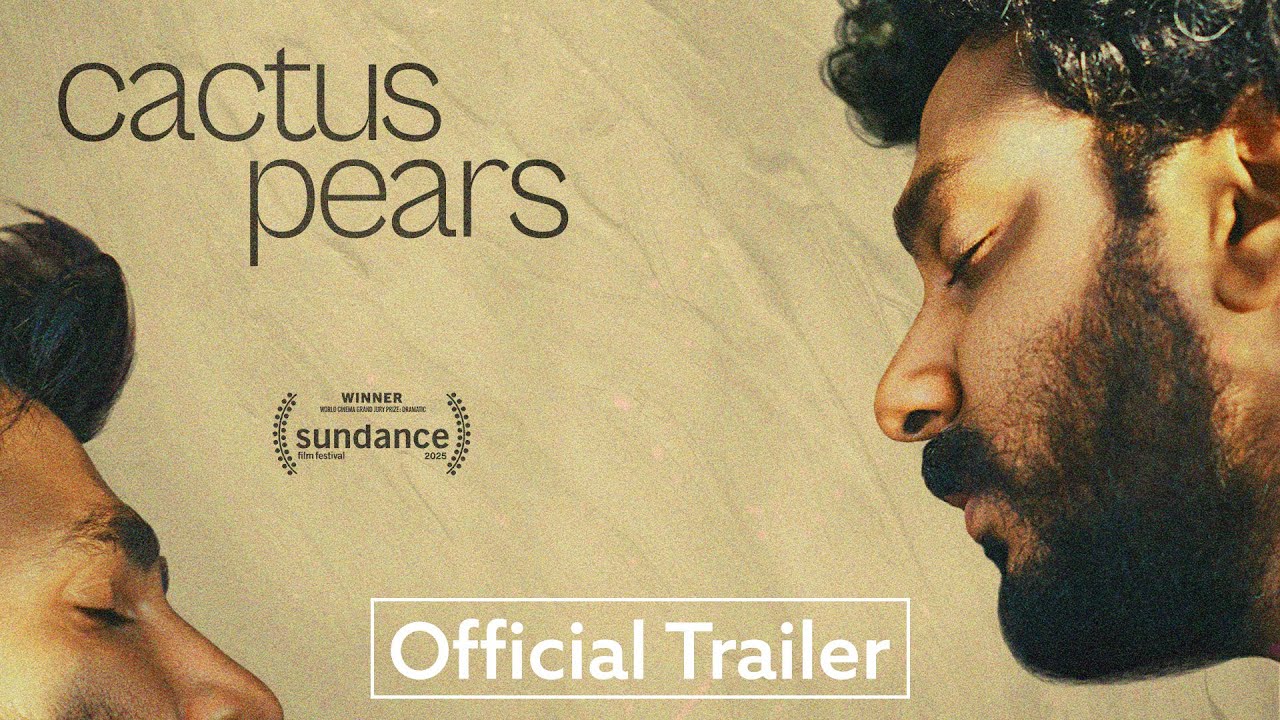 Cactus Pears | Official US Trailer UHD | Strand Releasing