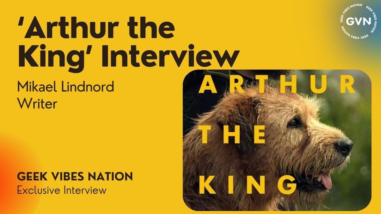 GVN Interview With 'Arthur The King' Writer/Producer Mikael Lindnord