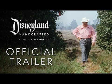 Disneyland Handcrafted | Official Trailer