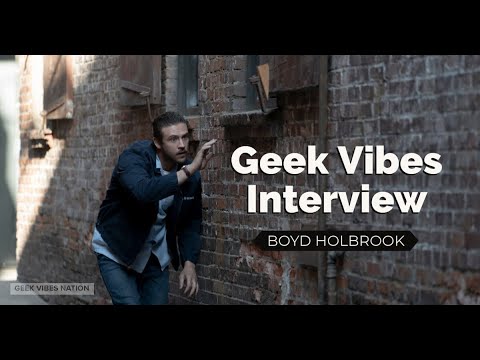 Geek Vibes Interview w/ Boyd Holbrook