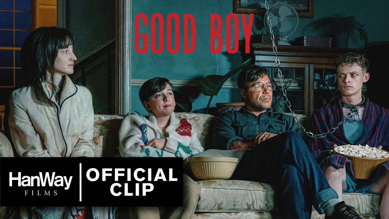GOOD BOY - Official First Look Clip - HanWay Films