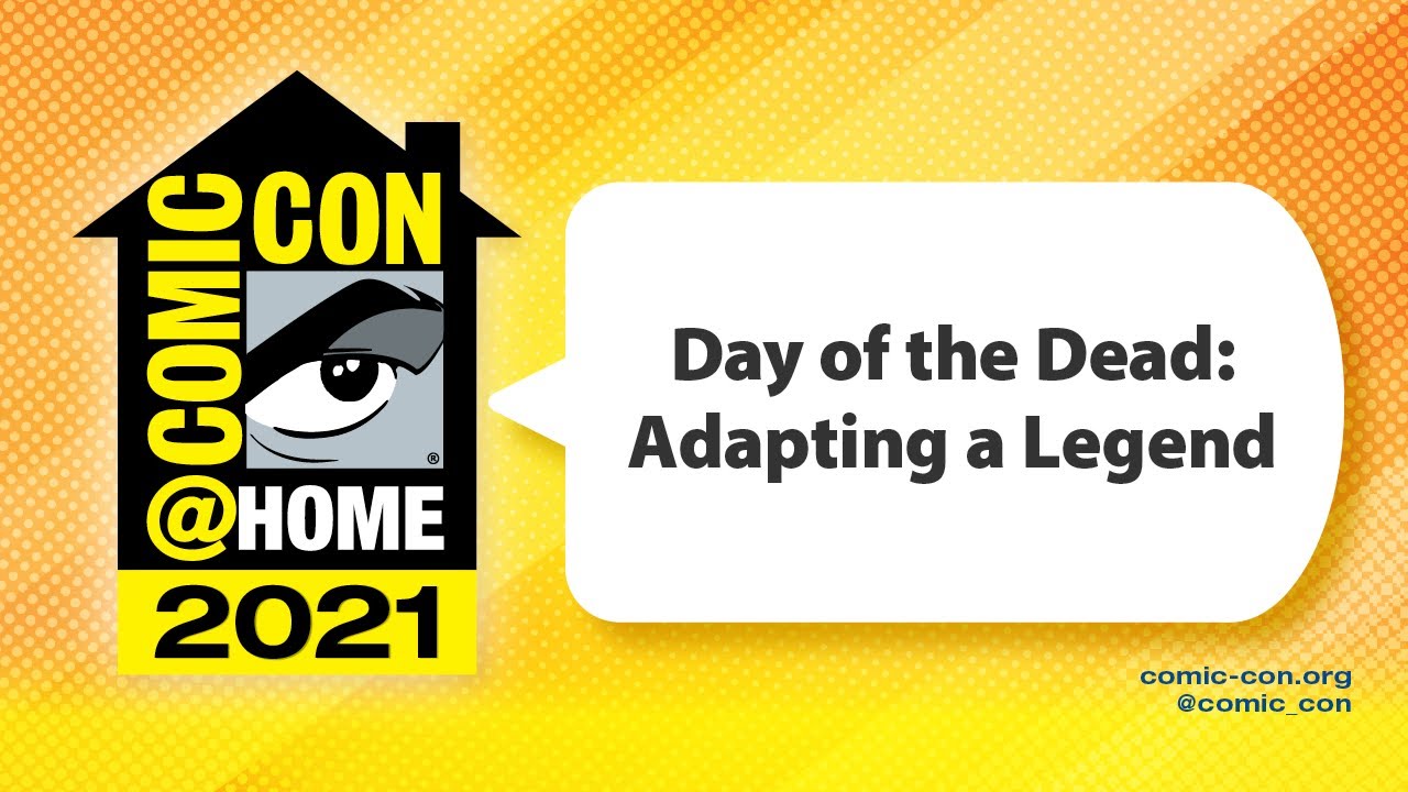 Day of the Dead: Adapting a Legend  | Comic-Con@Home 2021