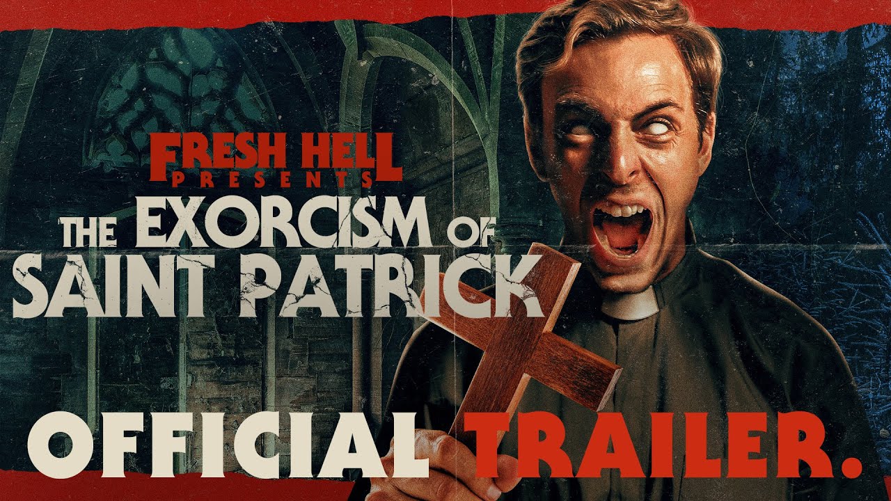 The Exorcism of Saint Patrick | Official RED BAND Trailer | HD