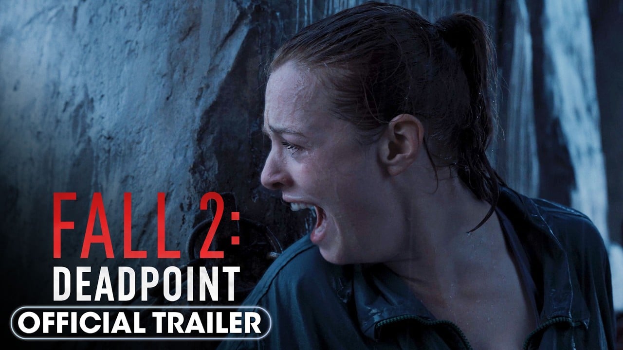Fall 2: Deadpoint (2026) Official Trailer 2 - Harriet Slater, Arsema Thomas