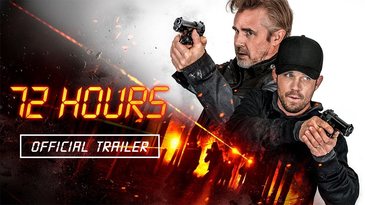 72 Hours (2024) Official Trailer