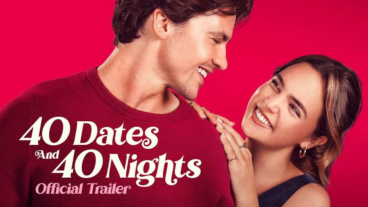 40 Dates and 40 Nights (2026) Official Trailer