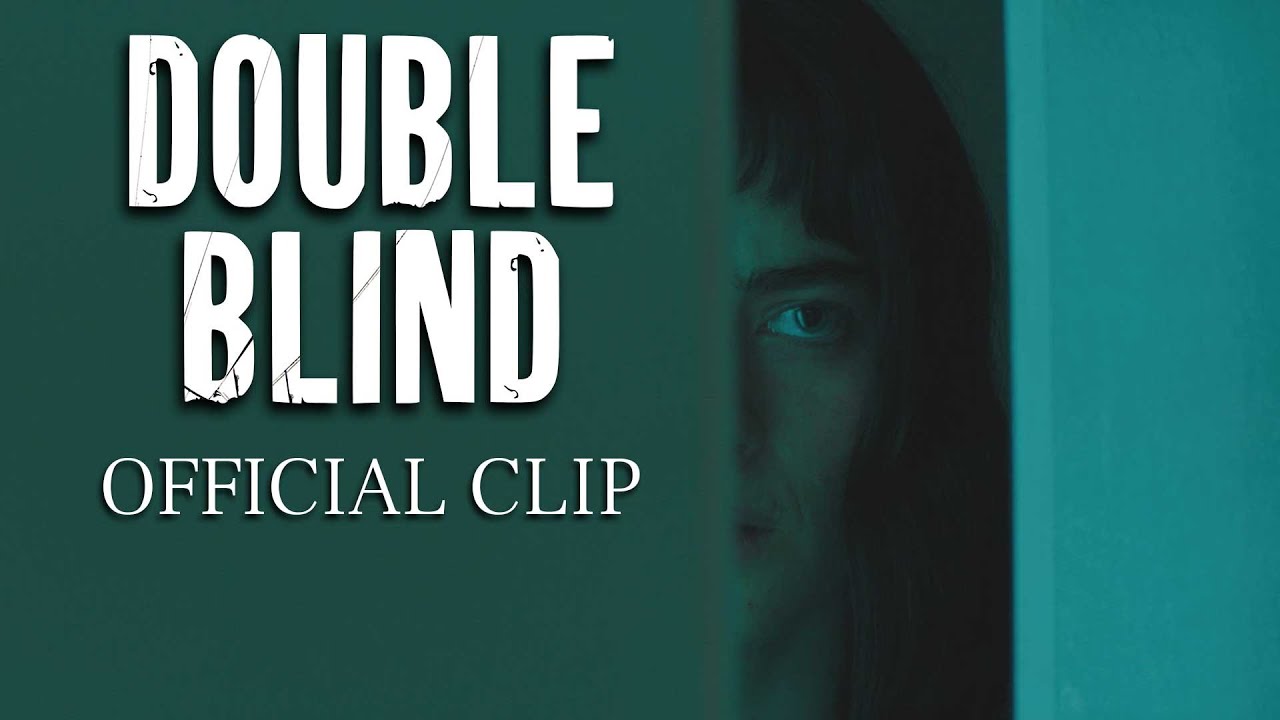 Double Blind (2024) Official Clip -  Don’t Take Any Stimulants