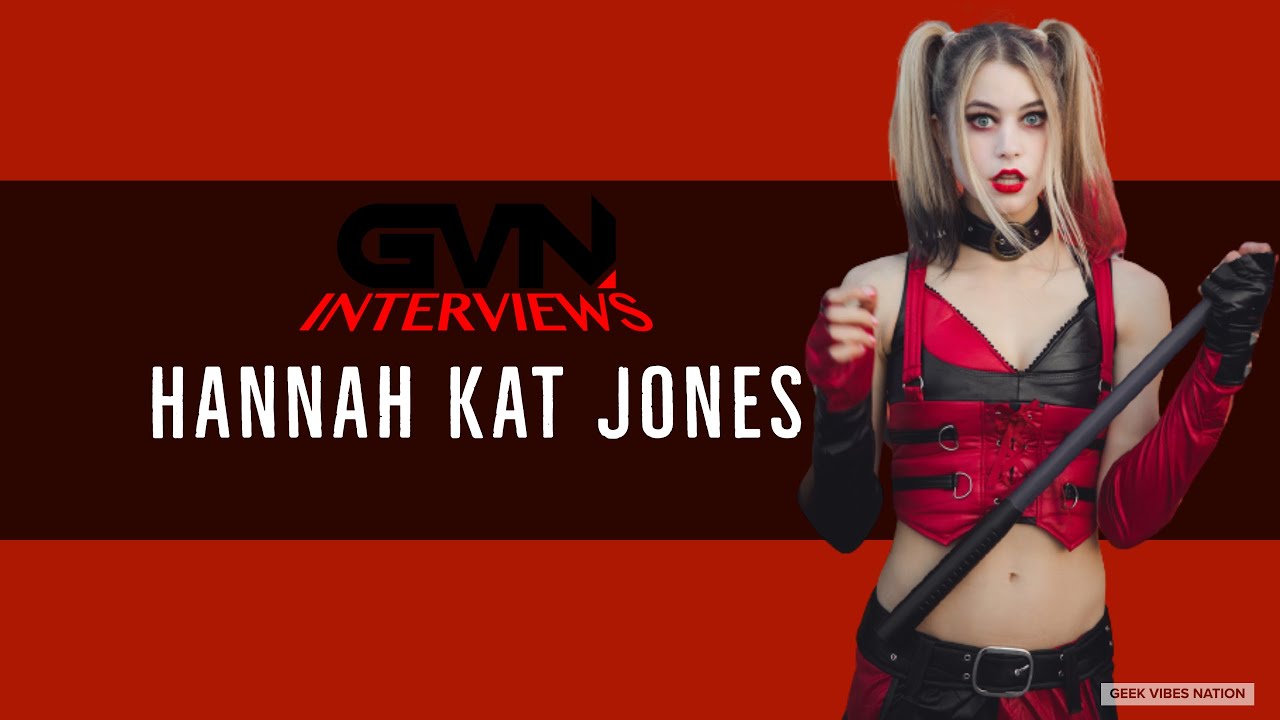 Geek Vibes Interview With Hannah Kat Jones (Harley Quinn)