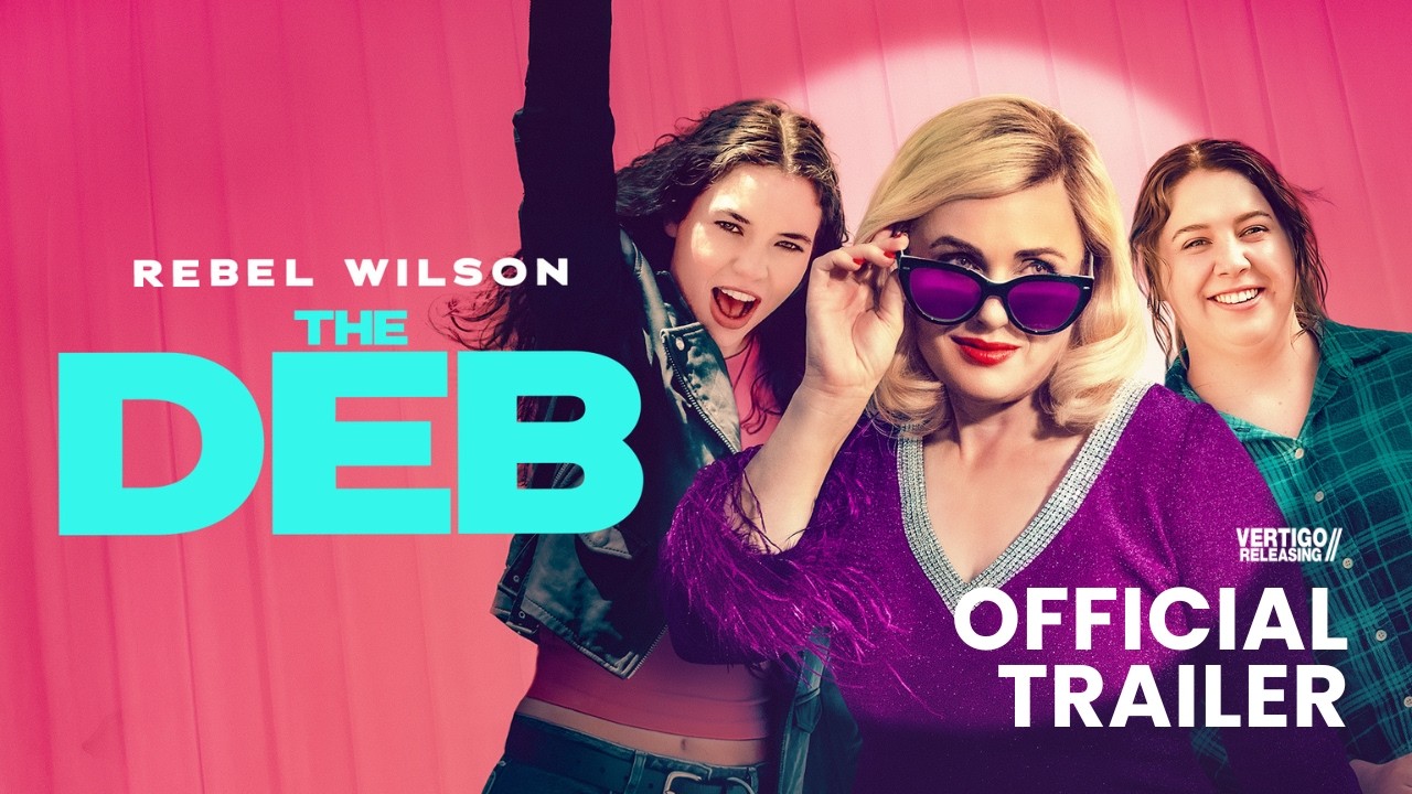 The Deb - Official UK Trailer (2026) | On Digital 24th August