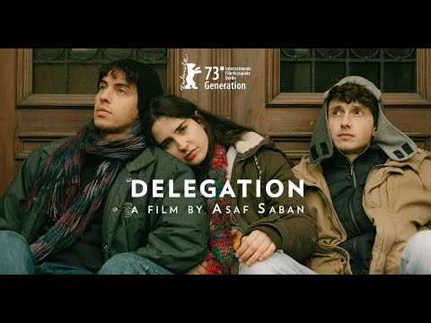 DELEGATION by Asaf Saban - international trailer / Berlinale 2023